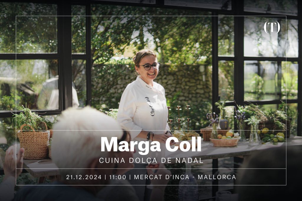 Aprende con Marga Coll a preparar en tu casa las mejores recetas dulces para días festivos, como Navidad. Taller gratuito, con reserva previa. Limitado a 25 plazas.

21 de diciembre 2024, 11:00h. Mercat d'Inca - MALLORCA