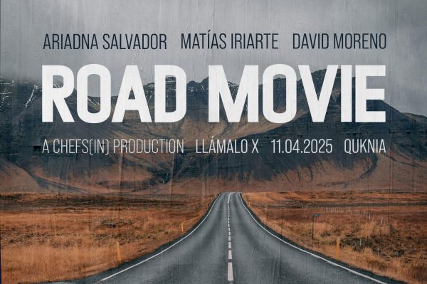 Llámalo X - Road Movie - David Moreno, Ariadna Salvador, Matías Iriarte - 11 de abril de 2025